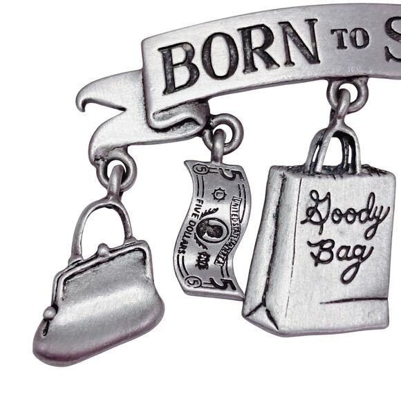 Vintage JJ Signed Pewter Born To Shop Brooch Whimsical & Funny Giftable Jewelry - Picture 4 of 10